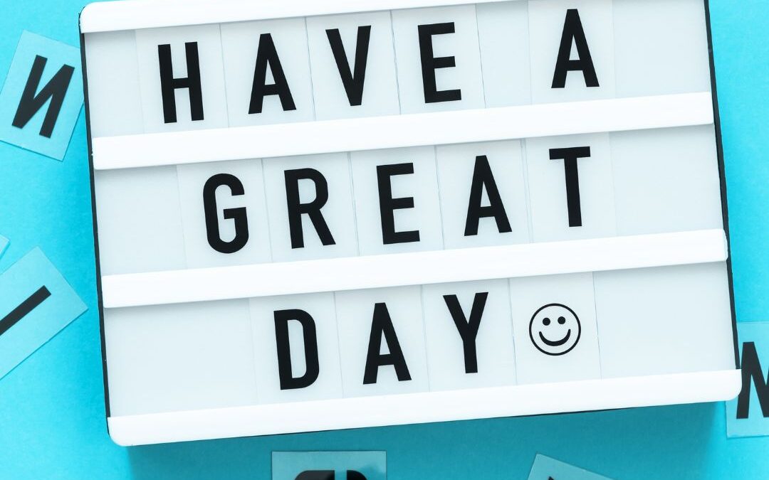 what makes a great Day